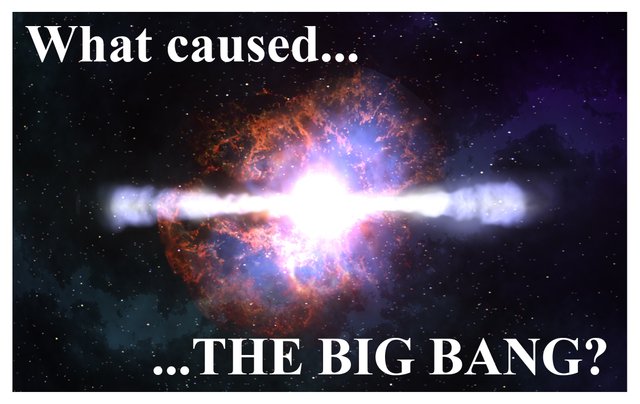 THUMBNAIL what caused the big bang.jpg