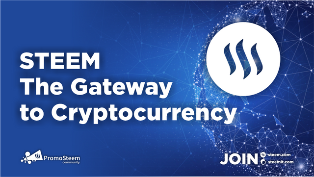 Banner_ Steem The Gateway to Cryptocurrency.png