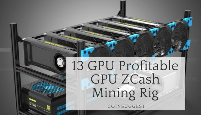 13-GPU-Profitable-GPU-ZCash-Mining-Rig.png