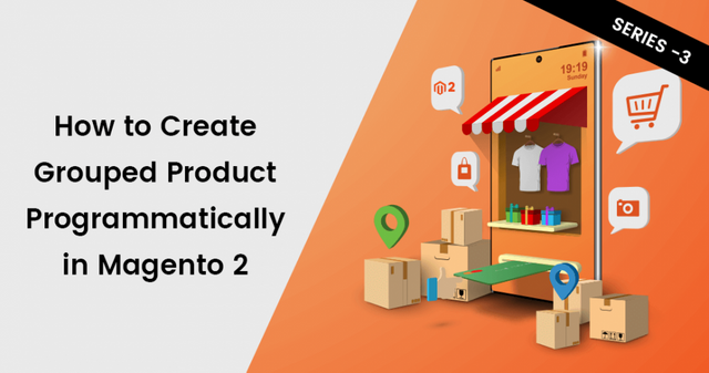 How-to-Create-Grouped-Product-Programmatically-in-Magento-2.png