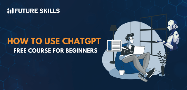 How to Use ChatGPT for beginners.png