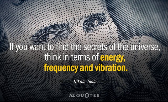 Quotation-Nikola-Tesla-If-you-want-to-find-the-secrets-of-the-universe-43-76-81.jpg