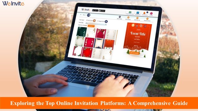 Exploring the Top Online Invitation Platforms - A Comprehensive Guide.jpg