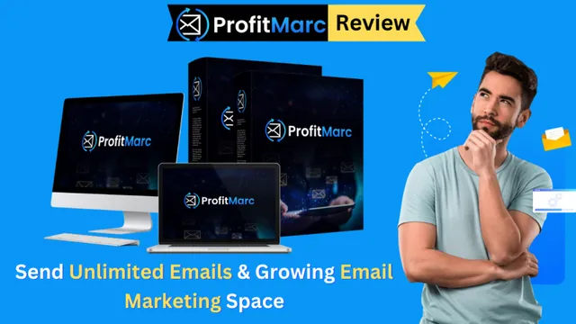 ProfitMarc-Review-Send-Unlimited-Emails-Growing-Email-Marketing-Space.webp