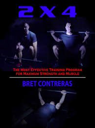 Bret Contreras 2x4 Maximum Strength Review.jpg