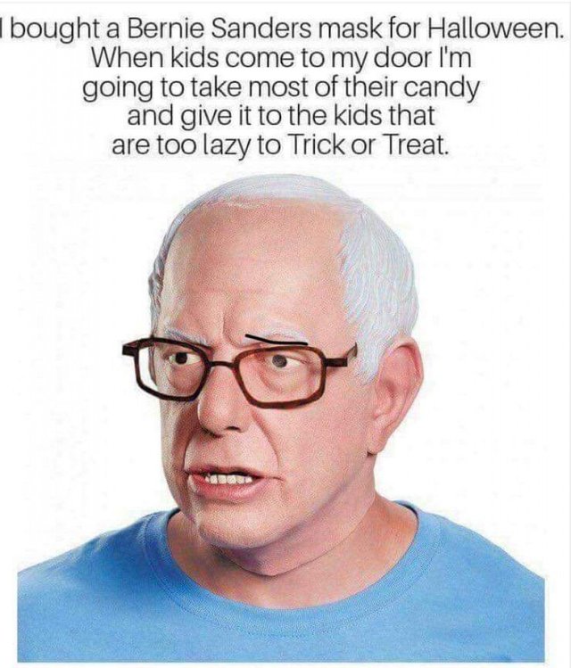 Halloween Bernie Sanders Socialism Take Candy to non trick or treaters xlarge.jpeg