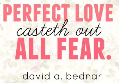 perfect love casteth out fear.PNG
