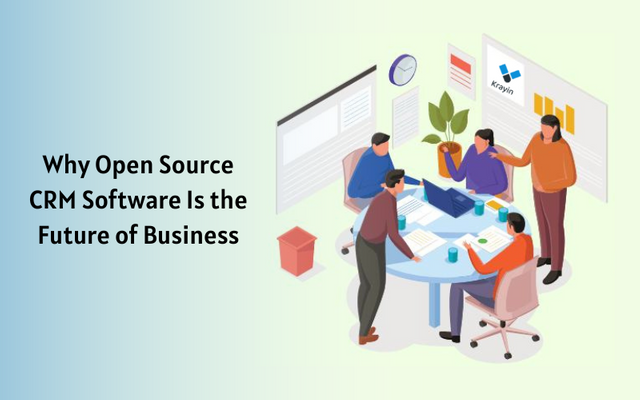 Why Open Source CRM Software Is the Future of Business.png