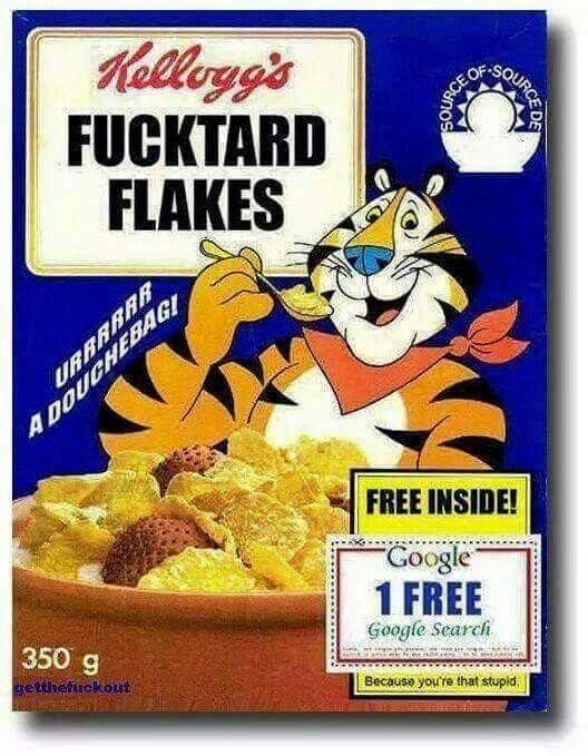 fucktard flakes.jpg