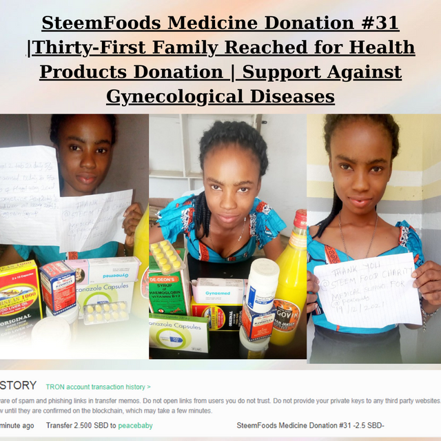 SteemFoods Medicine Donation #31 Thirty-First Family Reached for Health Products Donation  Support Against Gynecological Diseases.png