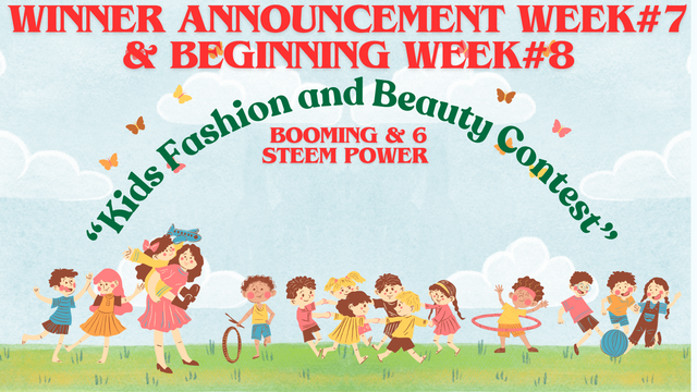 Winner Announcement & beginning week#3“Kids Fashion and Beauty Contest”(1).png