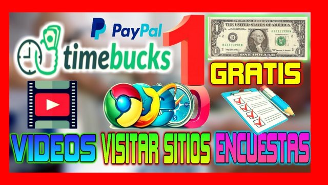 $10 Dolares - Como Ganar Dinero A Paypal Por Ver Videos - Visitar Sitios Y Encuestas Con TimeBucks Y MAS.jpg