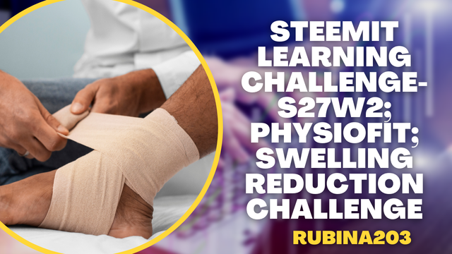 Steemit Learning Challenge-S27W2; Physiofit; Swelling Reduction Challenge_20251009_195053_0000.png