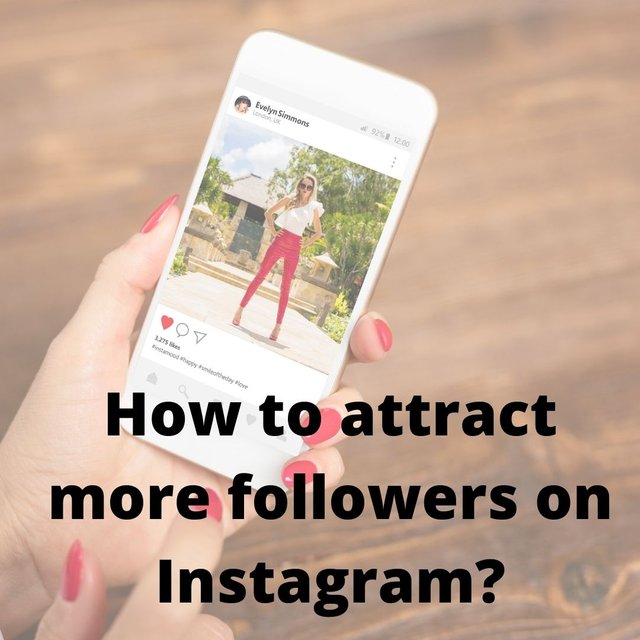 How to attract more followers on Instagram .jpg