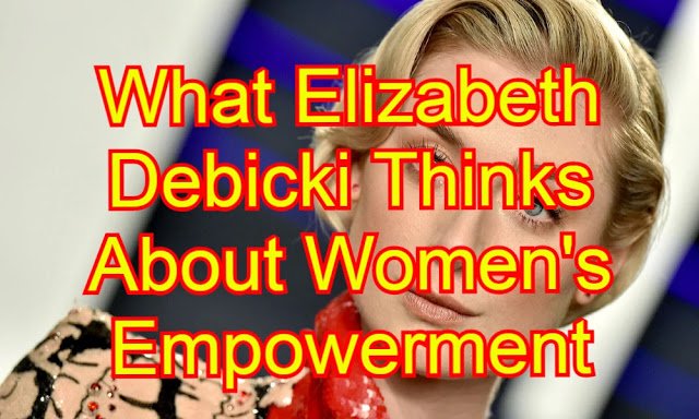 What Elizabeth Debicki Thinks About Women's Empowerment.jpg