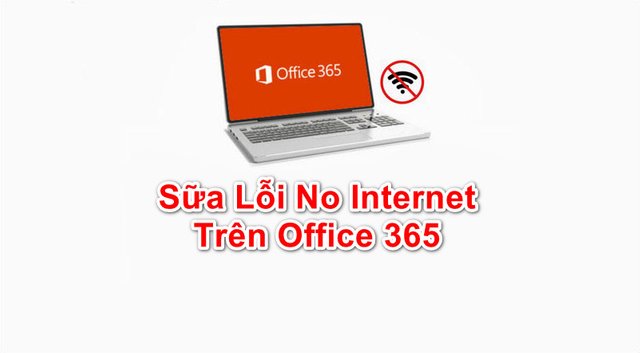 huong-dan-sua-loi-khong-co-ket-noi-internet-trong-microsoft-office (1).jpg