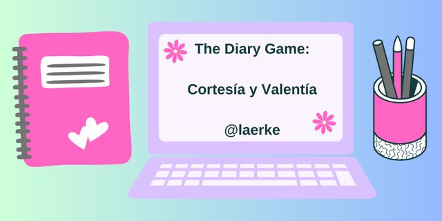 The Diary Game. Cortesía y Valentía @laerke.jpg