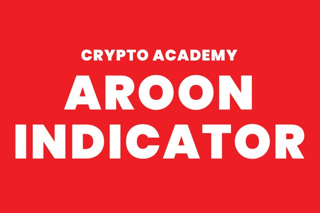 steemit crypto academy - Aroon Indicator.jpg