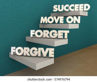 forgive-forget-move-on-succeed-260nw-574976794.jpg