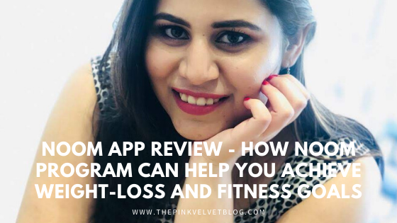 Noom App Review - How Noom Program Can Help You Achieve Weight-Loss and Fitness Goals (1).png