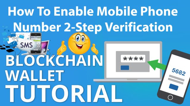 How To Enable Mobile Phone Number 2-Step Verification – Blockchain By Crypto Wallets Info.jpg