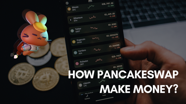 how pancakeswap make money.png