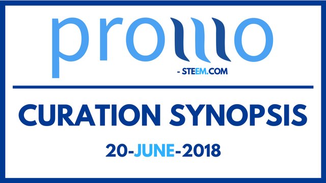 20-June-2018 Promo Steem Curation Synopsis.jpg