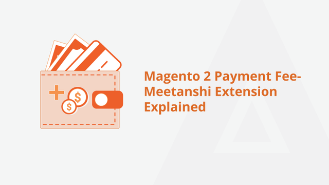 Magento-2-Payment-Fee---Meetanshi-Extension-Explained-Social-Share.png