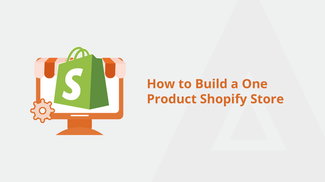 How-to-Build-a-One-Product-Shopify-Store-Social-Share.png