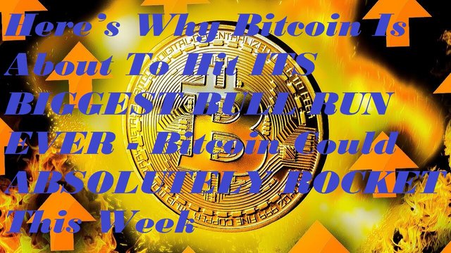 Bitcoin Is About To Hit ITS BIGGEST BULL RUN EVER.jpg