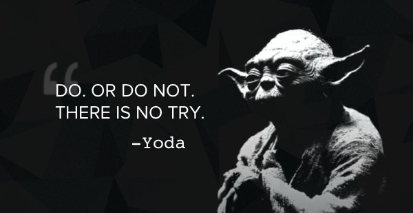 Yoda There is No Try.jpg