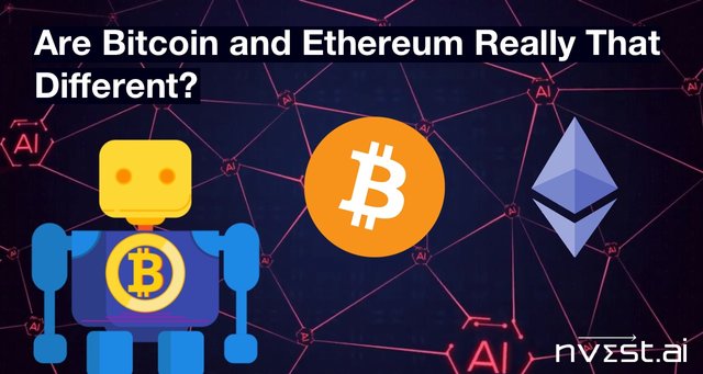Are Bitcoin and Ethereum Really That Different?