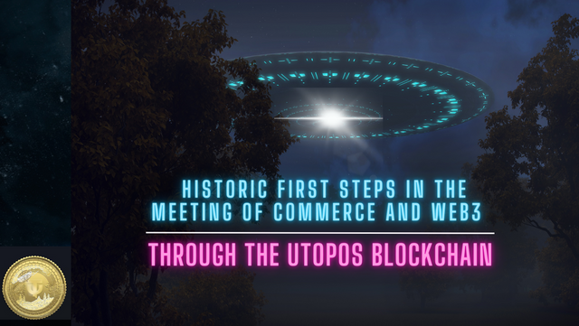 Historic first steps in the meeting of commerce and web3 through the Utopos blockchain (2).png