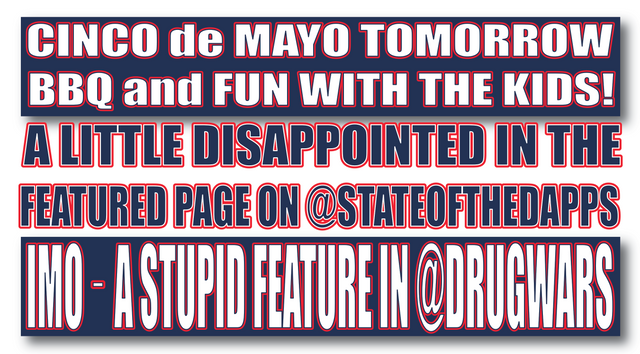 Cinco de Mayo, @stateofthedapps, @drugwars.png