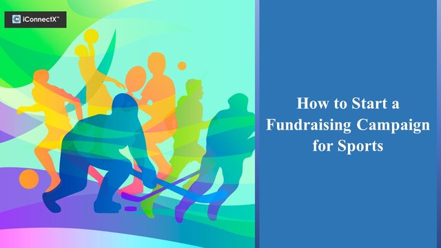 How to Start a Fundraising Campaign for Sports.jpg