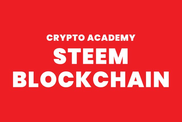 steemit crypto academy - Steem Blockchain.jpg