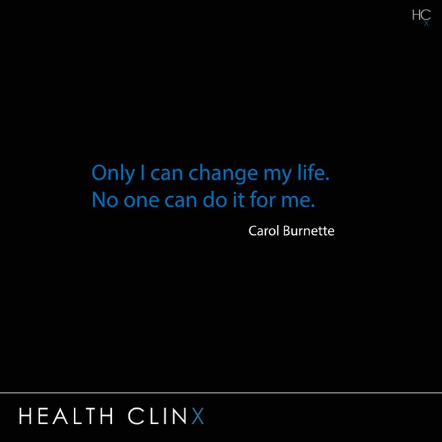 Only I can change my life. No one can do it for me.-Carol Burnett.jpeg