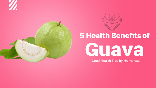 5 Health Benefits of Guava.png