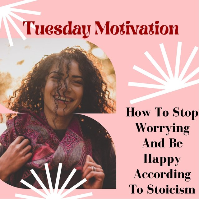 Tuesday Motivation How To Stop Worrying.jpg