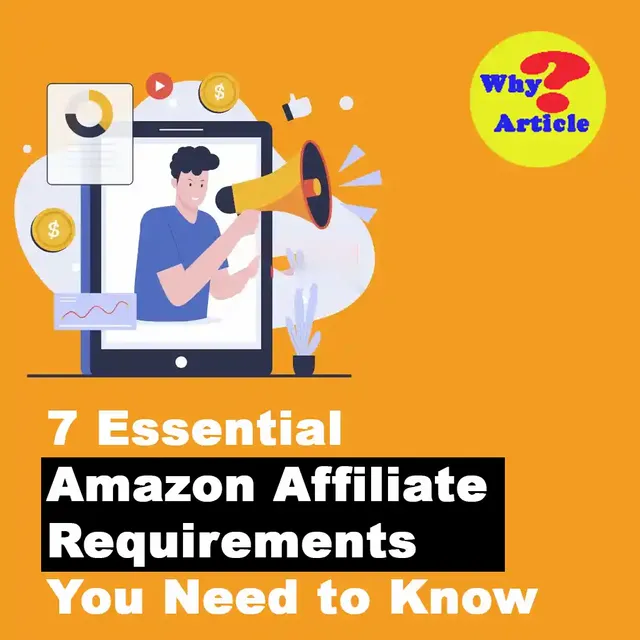 7 Essential Amazon Affiliate Requirements You Need to Know.jpeg