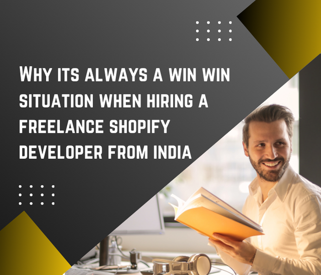 Why its always a win win situation when hiring a freelance shopify developer from india.png