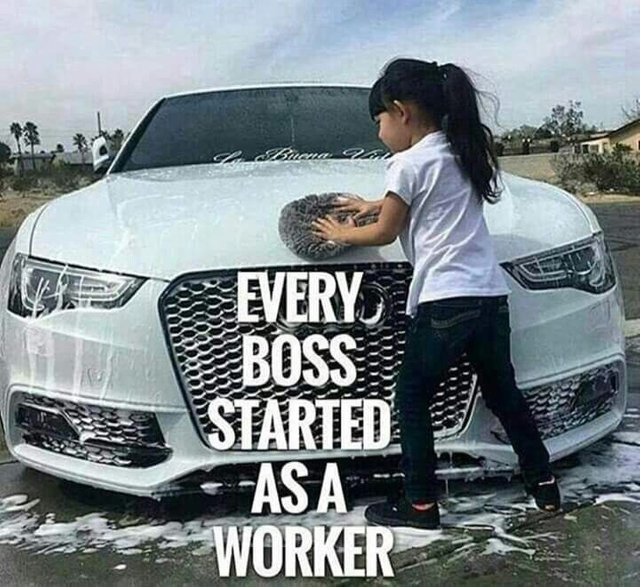 Every Boss Starts as a Worker.jpeg