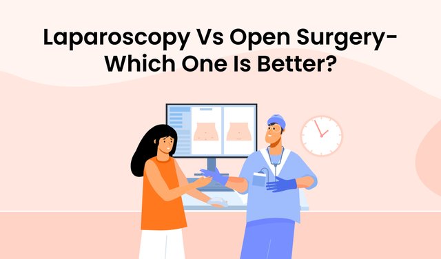 Laparoscopy Vs Open surgery- which one is better-01.jpg