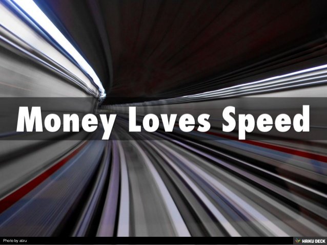 money loves speed.jpg
