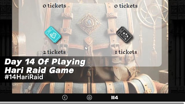 Day 14 Of Playing Hari Raid Game #14HariRaid-Sampul.jpg