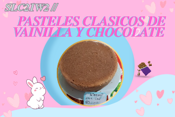 SLC21W2 __ Pasteles clásicos vainilla y chocolate_20241106_201020_0000.png