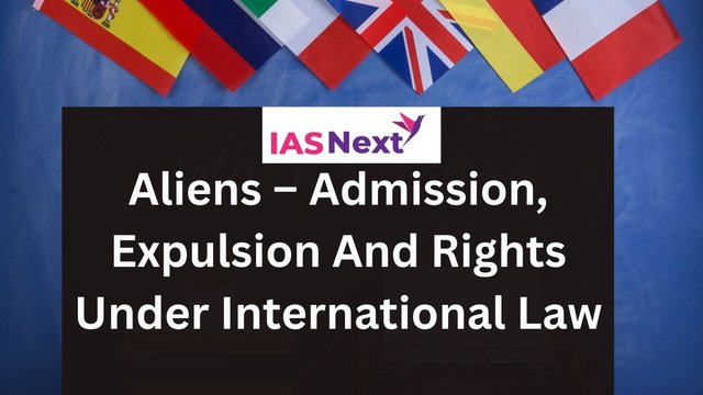 Aliens-–-Admission-Expulsion-And-Rights-Under-International-Law-1.jpg