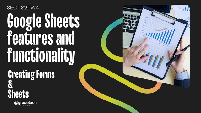 Google Sheets features and functionality (Creating Forms & Sheets).png