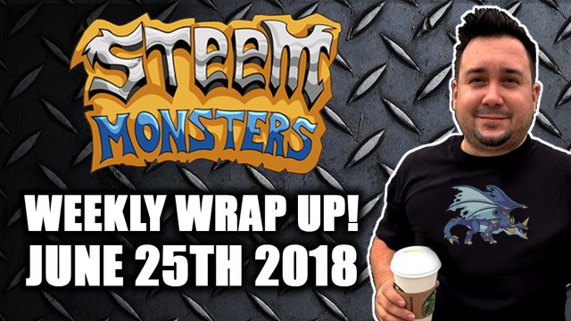 STEEMIT_MONSTER_WEEKLY_06252018.jpg