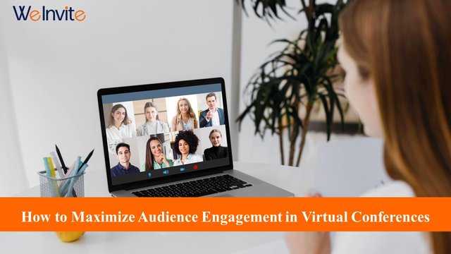 How to Maximize Audience Engagement in Virtual Conferences.jpg